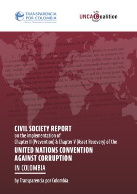 New Civil Society Report on Colombia: better oversight of political financing and strong whistleblowing laws needed to advance anti-corruption efforts