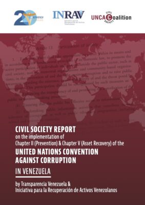 New civil society report on Venezuela: dismantling of systemic corruption; more transparency and independence of the judiciary needed 