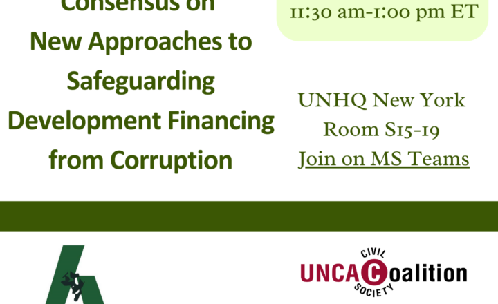Building a North-South Consensus on New Approaches to Safeguarding Development Financing from Corruption