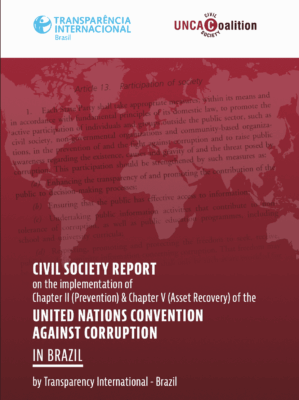 New Civil Society Report on Brazil: the reversing of recent setbacks is needed to advance anti-corruption efforts