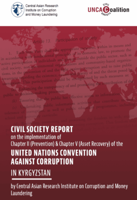 New Civil Society Report on Kyrgyzstan: Centralization of Presidential power is threatening effective implementation of UNCAC articles