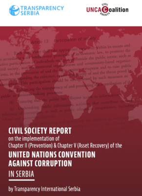 New civil society report on Serbia: Ineffective implementation, political influence and defamation of civil society representatives hinder anti-corruption efforts