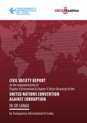 New civil society report on Sri Lanka: Need for strengthened implementation, oversight, and accountability in Sri Lanka’s anti-corruption framework
