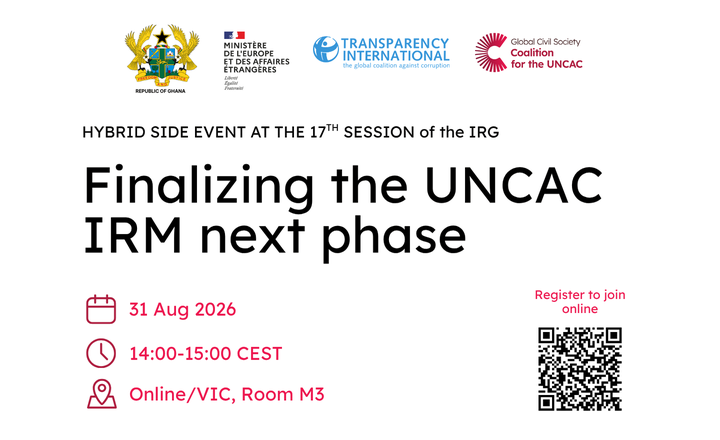 Finalizing the UNCAC IRM next phase key review documents & the future best practice of country reviews